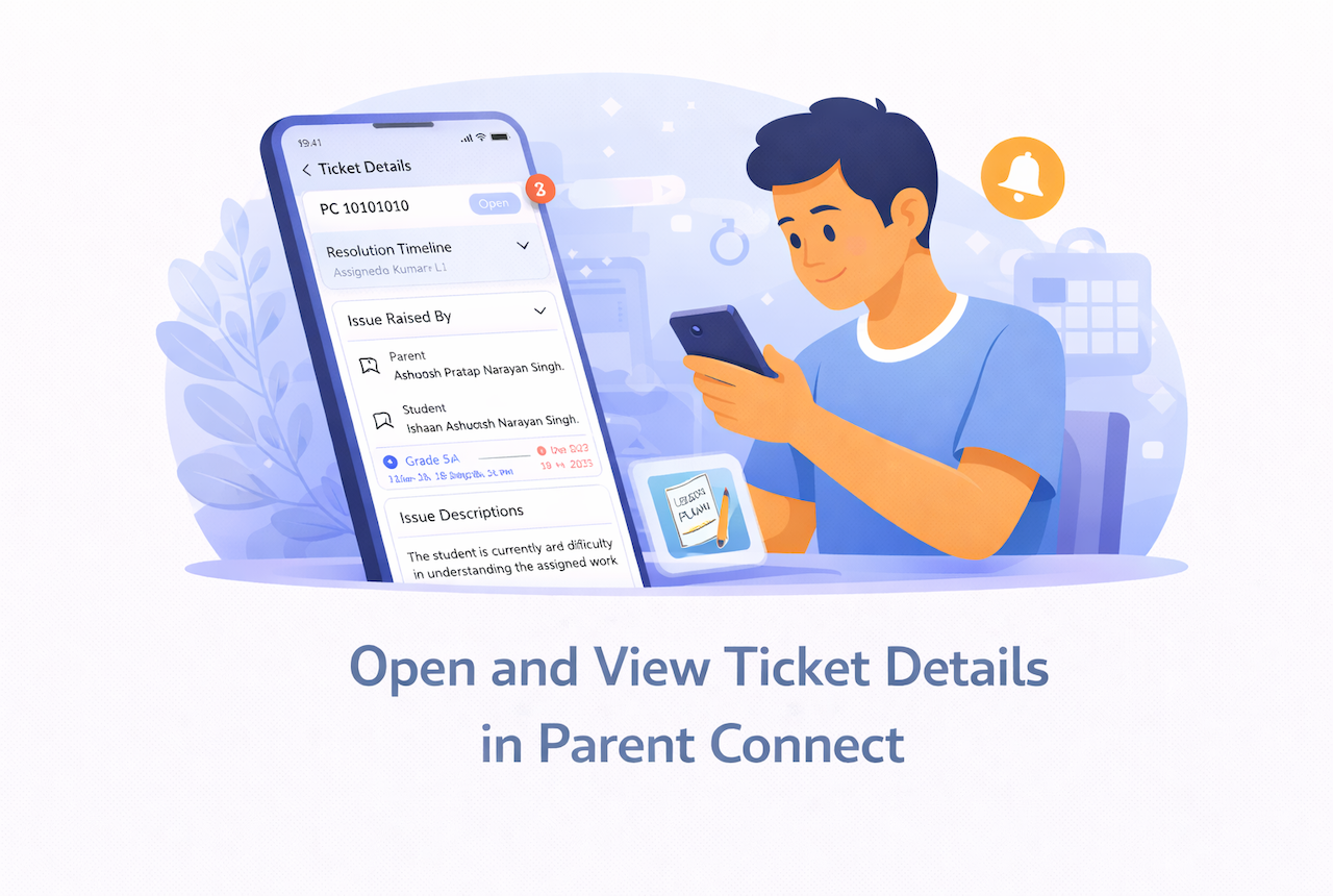 Open and view ticket details in Parent Connect